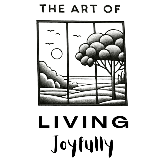 The Art of Living Joyfully